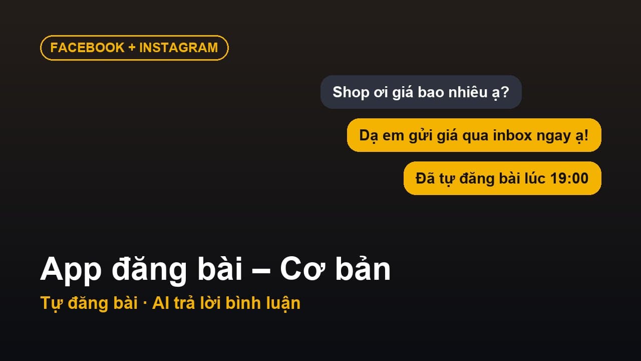 App đăng bài tự động – Gói Cơ bản